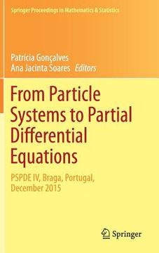 portada From Particle Systems to Partial Differential Equations: Pspde IV, Braga, Portugal, December 2015
