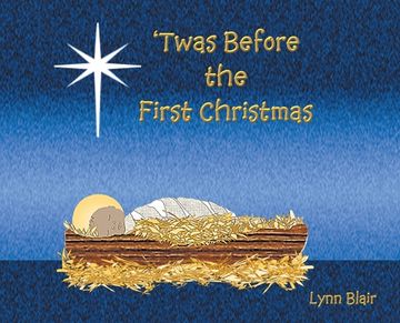 portada 'Twas Before the First Christmas (en Inglés)