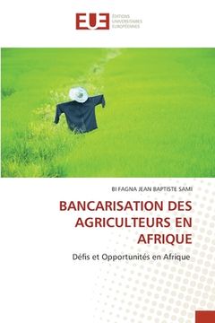 portada Bancarisation Des Agriculteurs En Afrique (in French)