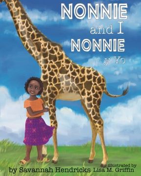 portada Nonnie and I/ Nonnie y yo (Xist Kids Bilingual Spanish English)