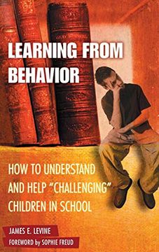 portada Learning From Behavior: How to Understand and Help Challenging Children in School (Child Psychology and Mental Health) (in English)