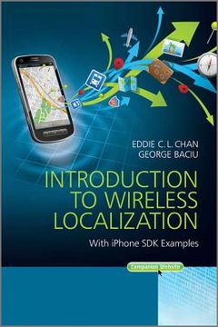 portada introduction to wireless localization: with iphone sdk examples (in English)
