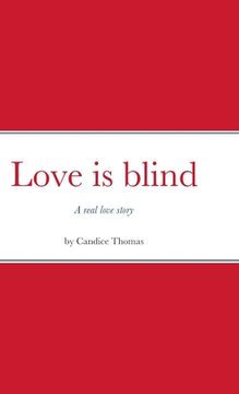 portada Love is blind: A real love story (en Inglés)