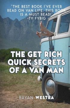 portada The Get Rich Quick Secrets of A Van Man