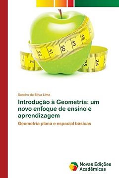 portada Introdução à Geometria: Um Novo Enfoque de Ensino e Aprendizagem: Geometria Plana e Espacial Básicas