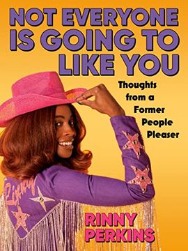 portada Not Everyone Is Going to Like You: Thoughts from a Former People Pleaser (in English)