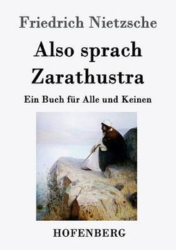 portada Also sprach Zarathustra: Ein Buch für Alle und Keinen (en Alemán)