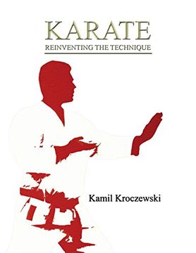 portada Karate, Reinventing the Technique - b&w ed. 