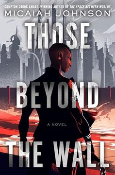 portada Those Beyond the Wall: A Novel (in English)