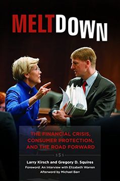 portada Meltdown: The Financial Crisis, Consumer Protection, and the Road Forward