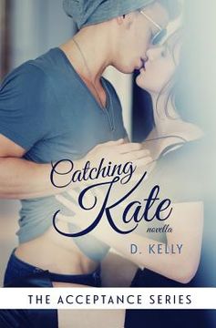 portada Catching Kate (in English)