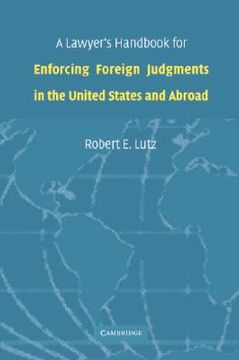 portada a lawyer's handbook for enforcing foreign judgments in the united states and abroad