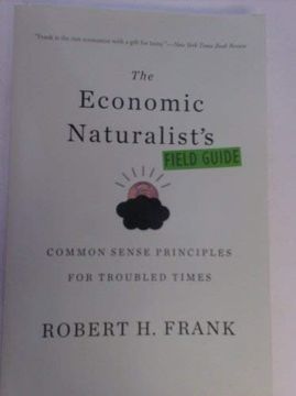 portada The Economic Naturalist's Field Guide