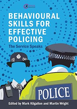 portada Behavioural Skills for Effective Policing: The Service Speaks 