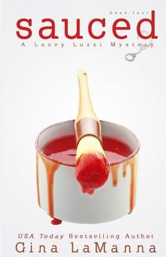 portada Lacey Luzzi: Sauced: A humorous, cozy mystery! (en Inglés)