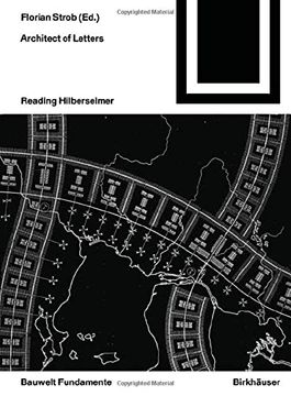 portada Architect of Letters Reading Hilberseimer (en Inglés)