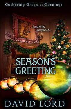 portada Season's Greeting: Gathering Green 3 (Openings) (en Inglés)