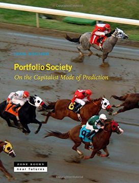 portada Portfolio Society: On the Capitalist Mode of Prediction (Zone / Near Futures)