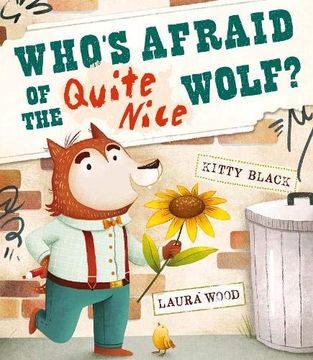 portada Who'S Afraid of the Quite Nice Wolf? (Paperback Picture Book Summer) (in English)