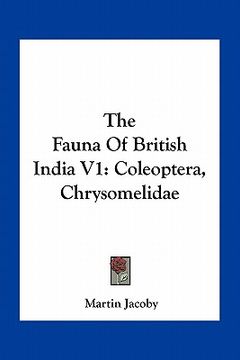 portada the fauna of british india v1: coleoptera, chrysomelidae (en Inglés)