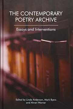 portada The Contemporary Poetry Archive: Essays and Interventions 