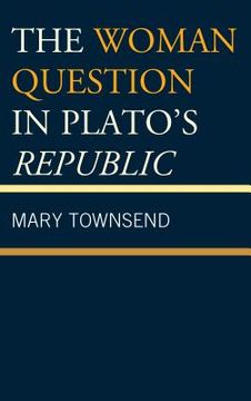 portada The Woman Question in Plato's Republic (en Inglés)