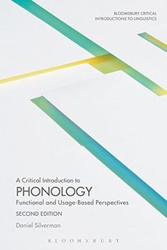portada A Critical Introduction to Phonology: Functional and Usage-Based Perspectives (Bloomsbury Critical Introductions to Linguistics)