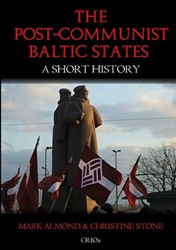 portada The Post-Communist Baltic States: A Short History