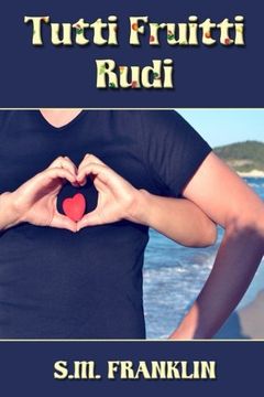 portada Tutti Fruitti Rudi