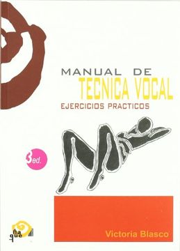 portada Manual de Tecnica Vocal - Ejercicios Practicos - (Pedagogia Teatral (Naque)) (in Spanish)