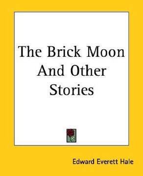 portada the brick moon and other stories (en Inglés)