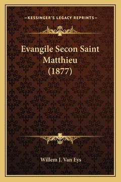 portada Evangile Secon Saint Matthieu (1877) (en Francés)