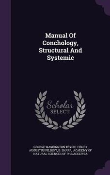 portada Manual Of Conchology, Structural And Systemic
