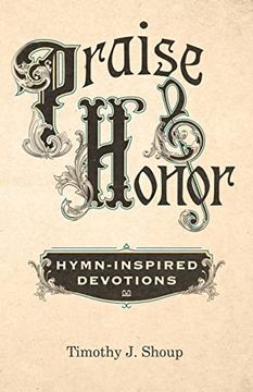portada Praise & Honor: Hymn-Inspired Devotions (en Inglés)