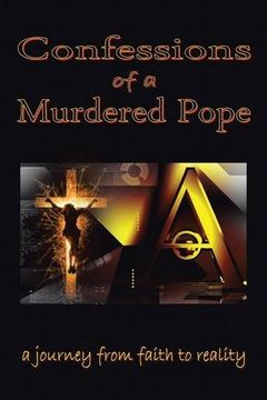 portada Confessions of a Murdered Pope: Testament of John Paul I