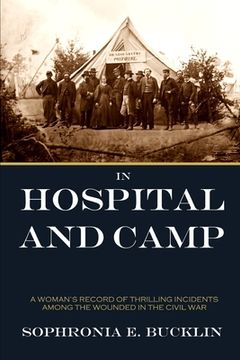 portada In Hospital and Camp in the American Civil War (en Inglés)