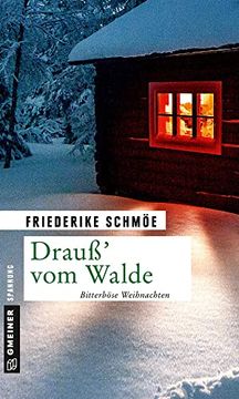 portada Drauß? Vom Walde: Bitterböse Weihnachten (Kriminalromane im Gmeiner-Verlag) (en Alemán)
