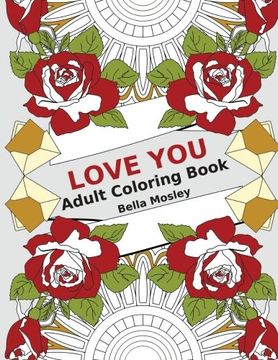 portada Love You: Adult Coloring Book