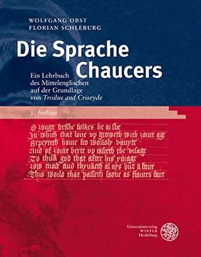 portada Die Sprache Chaucers: Ein Lehrbuch des Mittelenglischen auf der Grundlage von "Troilus and Criseyde" (en Alemán)