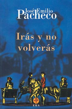 portada Iras y no Volveras (in Spanish)