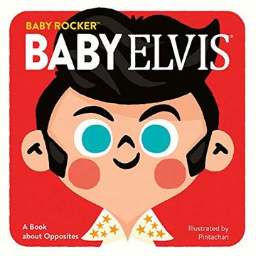 portada Baby Elvis: A Book About Opposites (Baby Rocker) (in English)