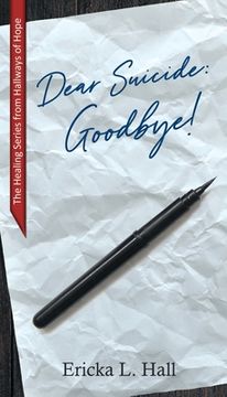 portada Dear Suicide: Goodbye (en Inglés)