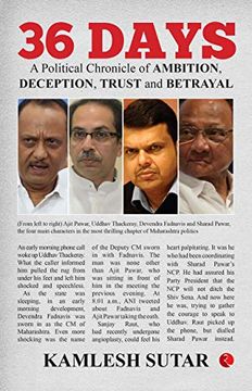 portada 36 Days: A Political Chronicle Of Ambition, Deception, Trust And Betrayal (en Inglés)