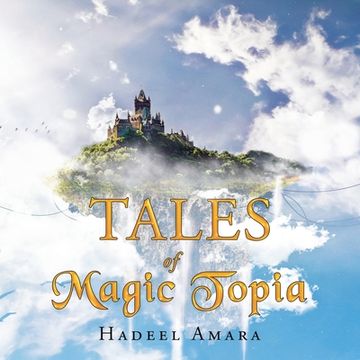 portada Tales of Magic Topia (in English)