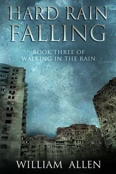 portada Hard Rain Falling: Walking in the Rain Book Three