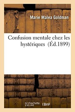 portada Confusion Mentale Chez Les Hysteriques (Sciences) (French Edition)