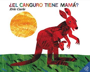 portada El Canguro Tiene Mama? (Spanish Edition) (Does a Kangaroo Have a Mother, Too? )