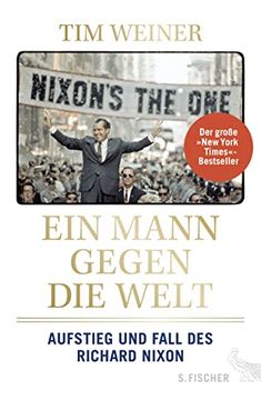 portada Ein Mann Gegen die Welt: Aufstieg und Fall des Richard Nixon (en Alemán)