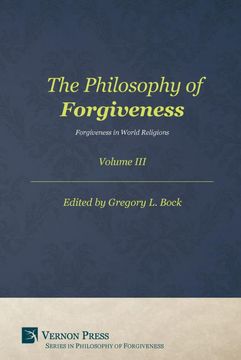 portada Philosophy of Forgiveness: Vol iii (en Inglés)