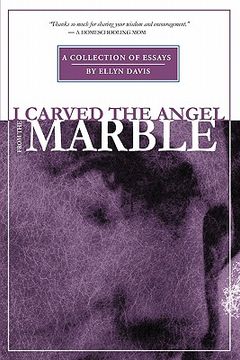 portada i carved the angel from the marble (en Inglés)